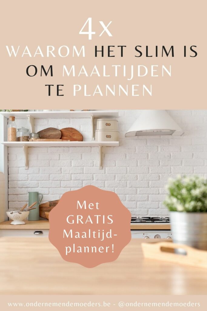 4 x waarom je een maaltijdplanner nodig hebt MET GRATIS download3