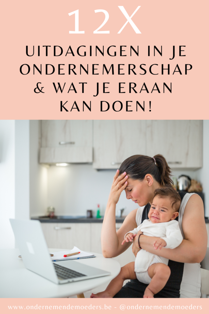 12 grootste uitdagingen voor mompreneurs