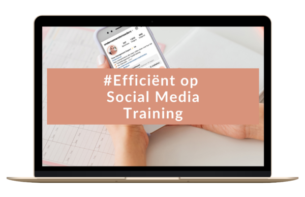 #Efficiënt op Social Media Training